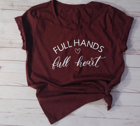 Full hands & Full Hearts