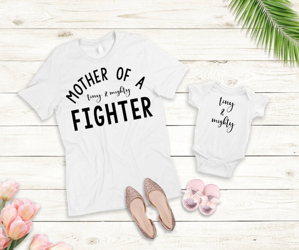 Mother of a Tiny & Mighty Fighter